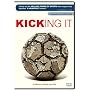Kicking It