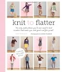 Knit to Flatter: The Only Instruction...