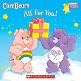 Care Bears All for You!