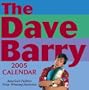 Dave Barry: 2005 Day-to-Day Calendar