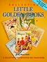 Collecting Little Golden Books: A Collectors's Identification and Value Guide