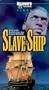 Slave Ship [VHS]