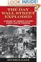 The Day Wall Street Exploded: A Story of America in Its First Age of Terror