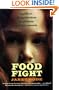Food Fight: A Guide to Eating Disorders for Preteens and Their Parents