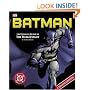 Batman: The Ultimate Guide to the Dark Knight
