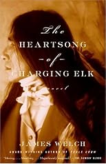 The Heartsong of Charging Elk: A Novel