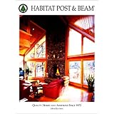 Habitat Post and Beam: Quality Homes and Additions Since 1972