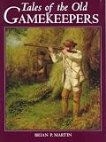 Tales of the Old Gamekeepers