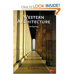 Western Architecture: From Ancient Greece to the Present (World of Art)