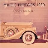 Magic Motors 1930
