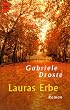 Lauras Erbe.