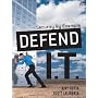 Defend I.T.: Security by Example
