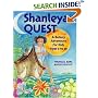 Shanleya's Quest:  A Botany Adventure for Kids Ages 9-99
