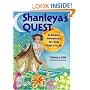 Shanleya's Quest:  A Botany Adventure for Kids Ages 9-99