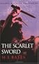 Scarlet Sword (Cassell Military Paperbacks)