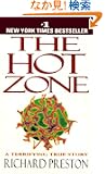 The Hot Zone: A Terrifying True Story