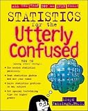 Statistics for the Utterly Confused (Schaum`s Outline)