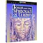 Jesus & the Shroud of Turin