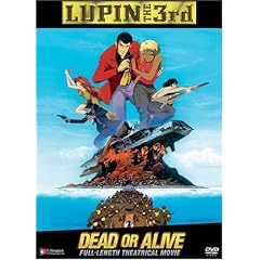 Lupin the 3rd - Dead or Alive