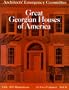 Great Georgian Houses of America, Vol. 2