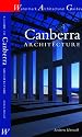 Canberra Architecture (Architecture Guides (Watermark Press))