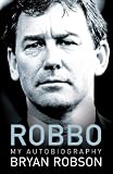 Review Hodder & Stoughton  / Robbo: My Autobiography