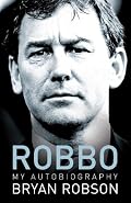 Robbo: My Autobiography