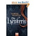 Die Henkerin: Historischer Roman