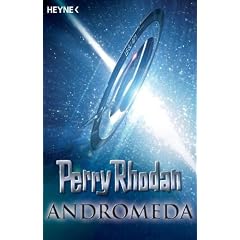 Perry Rhodan - Andromeda: Sechs Romane in einem Band