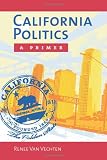 California Politics: A Primer