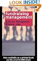 Fundraising Management: Analysis, Planning and Practice