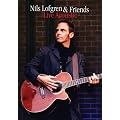 Nils Lofgren & Friends - Live Acoustics