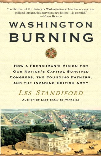 Washington Burning: How a Frenchman