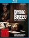 Dying Breed - Uncut [Edizione: Germania]
