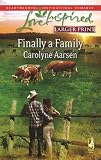 Finally a Family (Love Inspired #450)