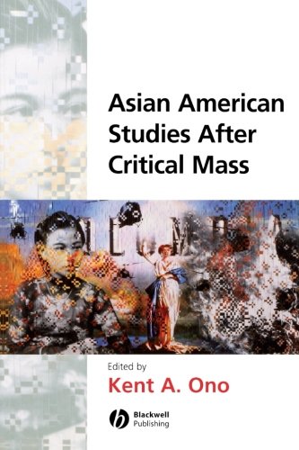 asian american studies after critical mass