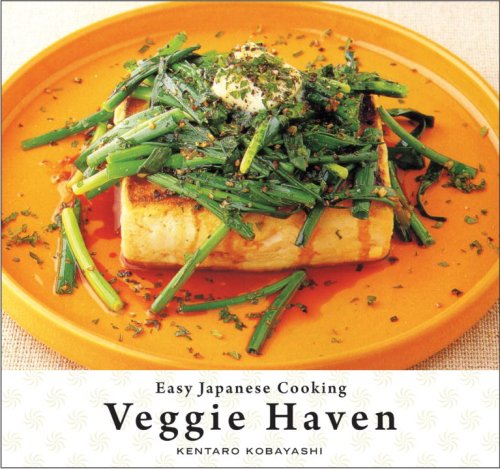Veggie Haven: The Easy Japanese Cooking Series (Vertical Inc)