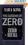 Zero Recall (The Legend of ZERO)