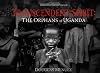 Transcendent Spirit: The Orphans of Uganda
