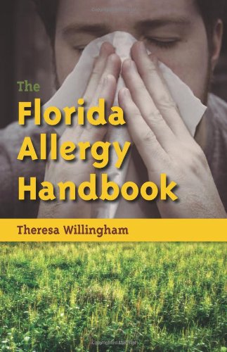 The Florida Allergy Handbook, by Theresa Willingham