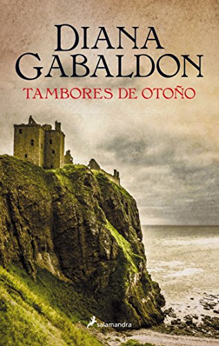 Tambores de otono (Outlander IV) (Spanish Edition)