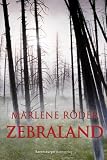 Zebraland - Marlene R�der