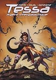 Tessa Agent intergalactique, Tome 5 : L� o� il y a de la gemme...