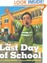 The Last Day of School