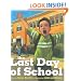 The Last Day of School