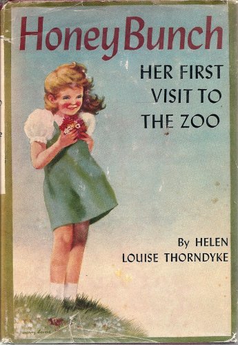 Honey Bunch: Her First Visit to the Zoo