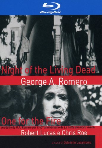 Night Of The Living Dead (1968) / One For The Fire