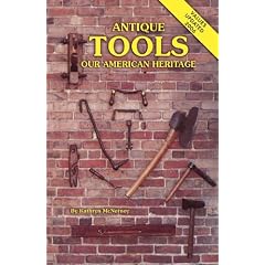 Antique Tools, Our American Heritage