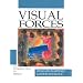Visual Forces: An Introduction to Design (2nd Edition)