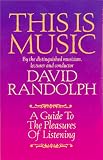 This is Music: A Guide to the Pleasures of Listening